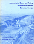 Archaeological survey and testing at Hunter Army Airfield, Savannah, Georgia by Robin L. Smith, R. Bruce Council, Nicholas Honercamp, and Lawrence E. Babits