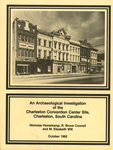 An archaeological investigation of the Charleston Convention Center site, Charleston, South Carolina by Nicholas Honerkamp, R. Bruce Council, and M. Elizabeth Will