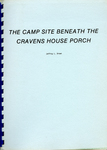 The camp site beneath the Cravens House porch by Jeffrey L. Brown