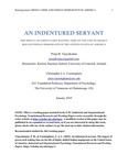 An indentured servant: The impact of green card waiting time on the life of highly skilled Indian immigrants in the United States of America by Pooja B. Vijayakumar and Christopher J. L. Cunningham