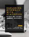 [Coming Soon: Exploring Diversity with Statistics: Step-by-step Jamovi Guides] by Ruth Walker